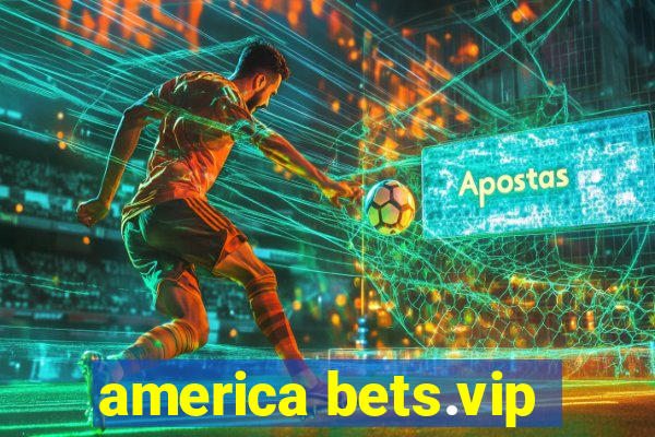 america bets.vip